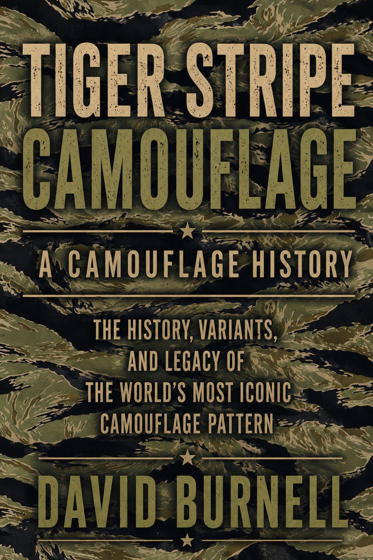 Tiger Stripe: A Camouflage History